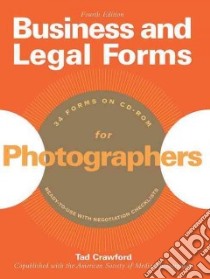 Business and Legal Forms for Photographers libro in lingua di Crawford Tad