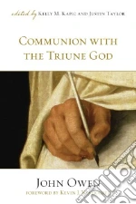 Communion With the Triune God