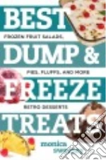Best Dump & Freeze Treats