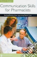 Communication Skills for Pharmacists