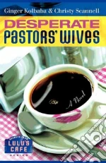 Desperate Pastors' Wives