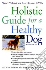 Holistic Guide for a Healthy Dog