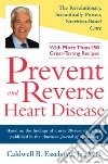 Prevent and Reverse Heart Disease libro str