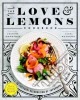 The Love & Lemons Cookbook libro str