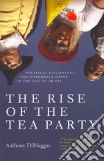 The Rise of the Tea Party