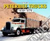 Peterbilt Trucks 1939-1979 libro str