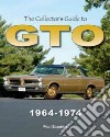 The Collector's Guide to Gto 1964-1974 libro str