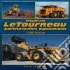 Modern Letourneau Earthmoving Equipment libro str