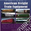 An Illustrated Guide to American Freight Train Equipment libro str