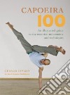 Capoeira 100 libro str