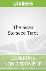 The Sirian Starseed Tarot