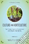 Culture and Horticulture libro str