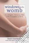 Windows to the Womb libro str