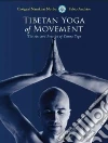 Tibetan Yoga of Movement libro str