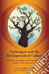 Entheogens and the Development of Culture libro str