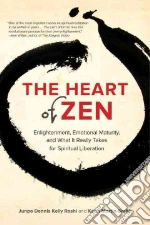 The Heart of Zen