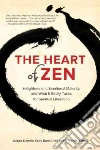 The Heart of Zen libro str