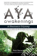 Aya Awakenings