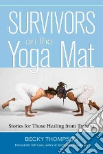 Survivors on the Yoga Mat