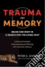 Trauma and Memory