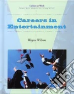 Careers in Entertainment