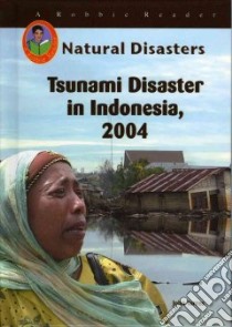 Tsunami Disaster In Indonesia, 2004 libro in lingua di Torres John Albert