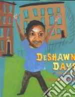 Deshawn Days
