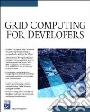 Grid Computing for Developers libro str