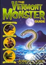 The Vermont Monster Guide
