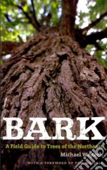 Bark libro in lingua di Wojtech Michael, Wessels Tom (FRW)