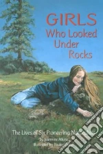 Girls Who Looked Under Rocks