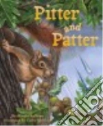 Pitter and Patter