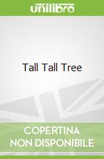 Tall Tall Tree