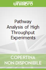 Pathway Analysis of High Throughput Experiments