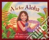 A is for Aloha libro str