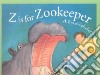 Z Is For Zookeeper libro str