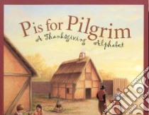 P Is for Pilgrim libro in lingua di Urban Helle (ILT)