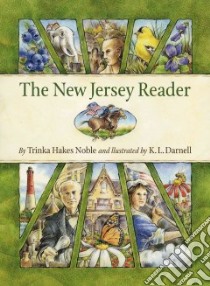 The New Jersey Reader libro in lingua di Noble Trinka Hakes, Darnell K. L. (ILT)
