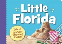 Little Florida libro in lingua di Crane Carol, Monroe Michael Glenn (ILT)