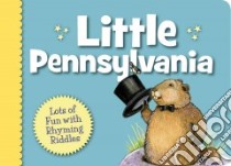 Little Pennsylvania libro in lingua di Noble Trinka Hakes, Brett Jeannie (ILT)