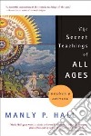 The Secret Teachings of All Ages libro str