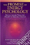 The Promise of Energy Psychology libro str