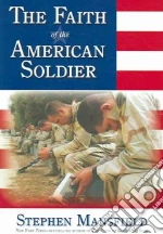 The Faith of the American Soldier