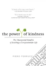 The Power of Kindness