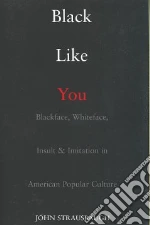Black Like You