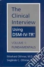 The Clinical Interview Using Dsm-Iv-Tr