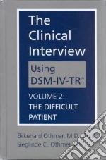 The Clinical Interview Using Dsm-Iv-Tr