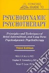 Concise Guide To Psychodynamic Psychotherapy libro str