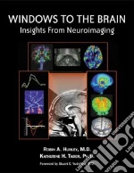 Windows to the Brain