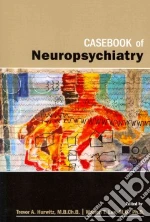 Casebook of Neuropsychiatry libro str